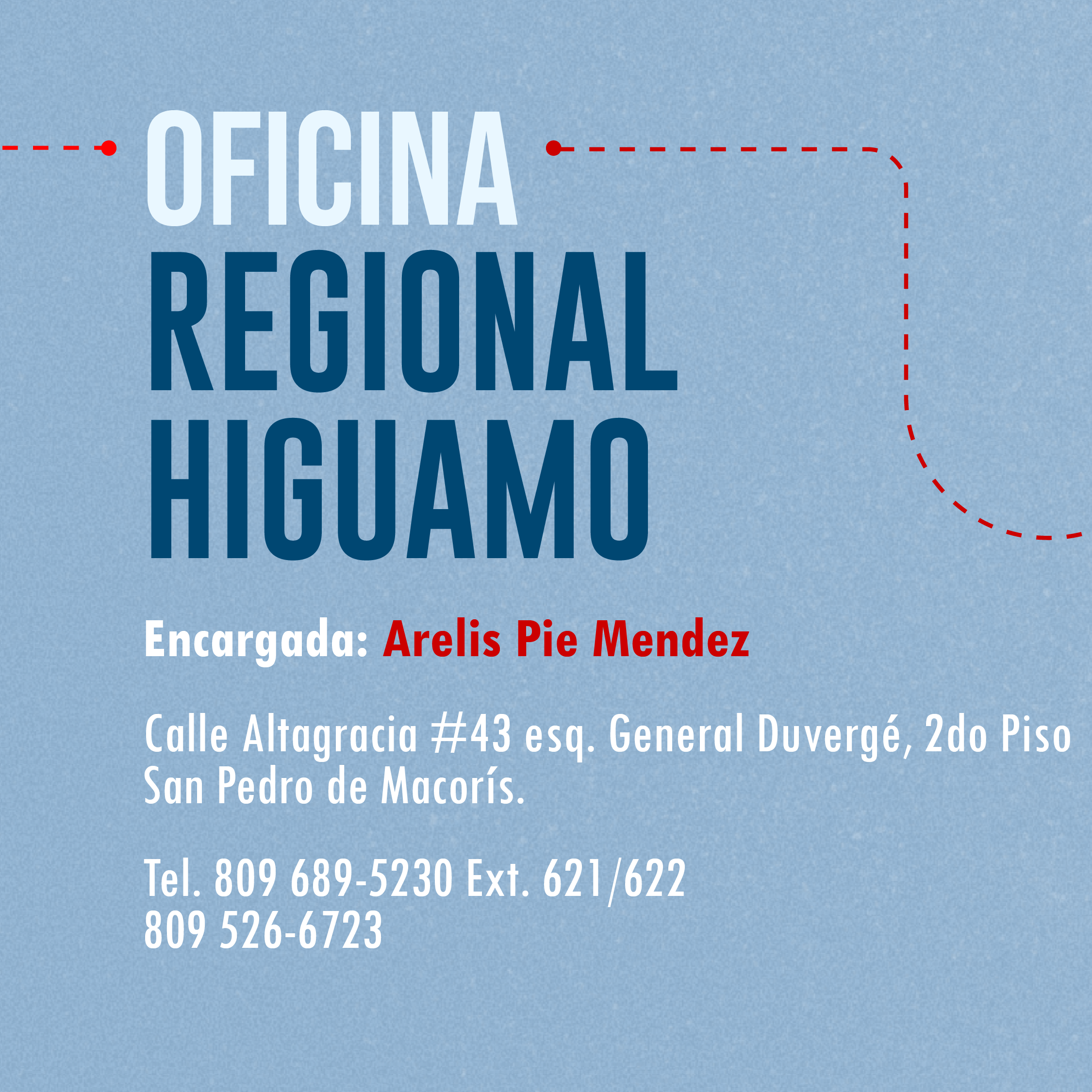 Oficina Regional Higüamo